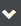 Drop-down icon.